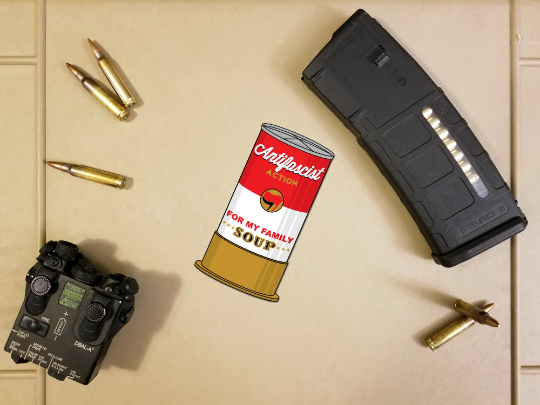 Antifa "Soup For My Family" Shotgun Shell Sticker